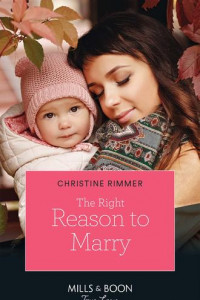 Книга The Right Reason To Marry