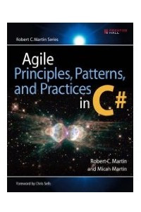 Книга Agile Principles, Patterns, and Practices in C#