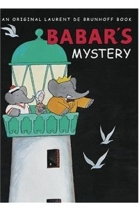 Книга Babar's Mystery (Babar (Harry N. Abrams))