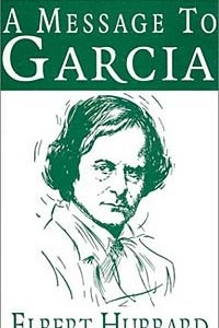 Книга A Message to Garcia