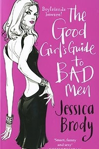 Книга Good Girl's Guide to Bad Men