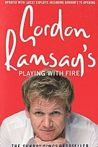 Книга Gordon Ramsays Playing with Fire