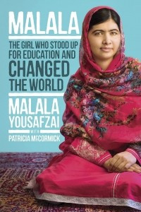 Книга Malala: The Girl Who Stood Up for Education and Changed the World