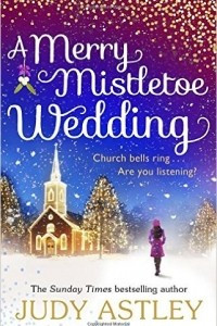 Книга A Merry Mistletoe Wedding