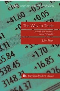 Книга The Way to Trade: Discover Your Successful Trading Personality