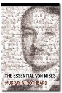 Книга The Essential Von Mises