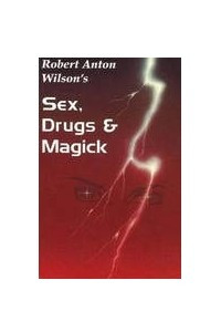Секс, наркотики и магика