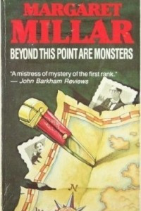 Книга Beyond This Point Are Monsters