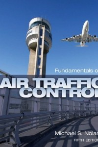 Книга Fundamentals of Air Traffic Control
