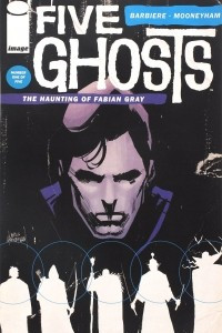 Книга Five Ghosts: The Haunting of Fabian Gray: Part 1