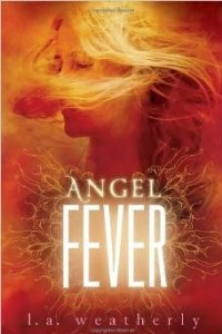 Книга Angel Fever (Angel (Candlewick Quality))