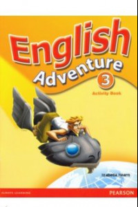 Книга English Adventure. Level 3. Activity Book