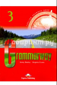 Книга Grammarway 3. Pre-Intermediate. English Grammar Book