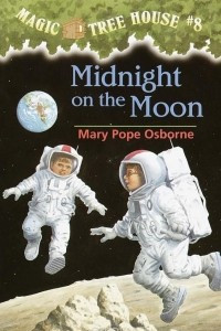 Книга Magic Tree House #8: Midnight on the Moon