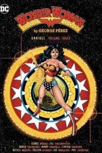 Книга Wonder Woman by George Perez Omnibus Vol. 3