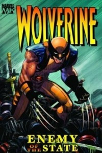Книга Wolverine: Enemy of the State, Volume 1