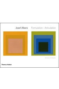 Книга Josef Albers: Formulation: Articulation