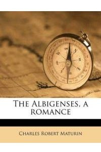 Книга The Albigenses