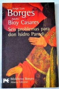 Книга Seis problemas para don Isidro Parodi