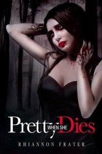 Книга Pretty When She Dies