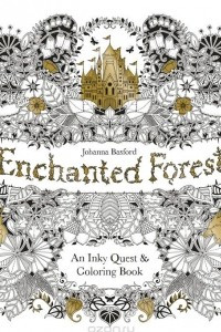 Книга Enchanted Forest: An Inky Quest and Colouring Book