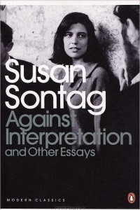 Книга Against Interpretation and Other Essays
