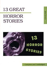 Книга 13 Great Horror Stories
