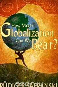 Книга How Much Globalization Can we Bear?