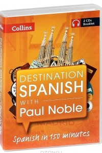 Книга Destination Spanish with Paul Noble