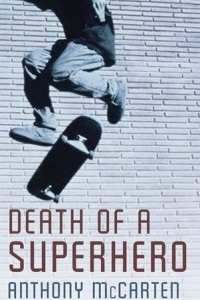 Книга Death of a Superhero