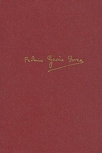 Книга Федерико Гарсиа Лорка. Избранные произведения. В двух томах. Том 1