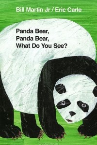 Книга Panda Bear, Panda Bear, What Do You See?