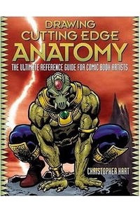 Книга Drawing Cutting Edge Anatomy: The Ultimate Reference for Comic Book Artists