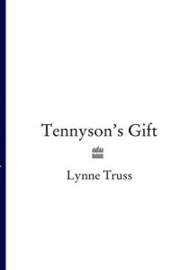 Книга Tennyson’s Gift