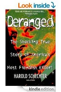 Книга Deranged: The Shocking True Story of America's Most Fiendish Killer
