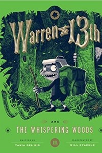 Книга Warren the 13th and the Whispering Woods