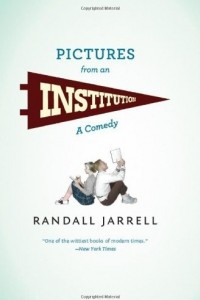Книга Pictures from an Institution: A Comedy