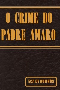 Книга O crime do padre Amaro