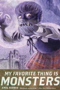 Книга My Favorite Thing Is Monsters  Vol. 2
