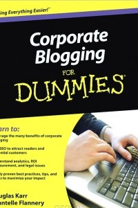 Книга Corporate Blogging for Dummies