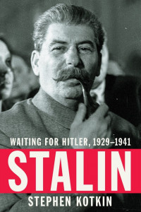 Книга Stalin: Waiting for Hitler, 1929-1941