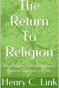 Книга The Return To Religion: Developing personality and finding happiness in life