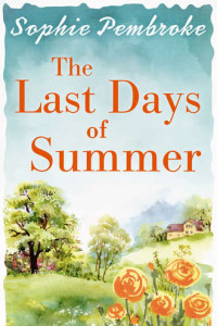 Книга The Last Days of Summer: The best feel-good summer read for 2017
