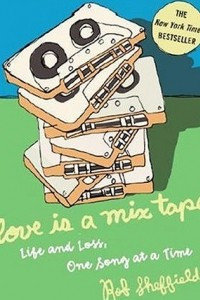 Книга Love Is a Mix Tape