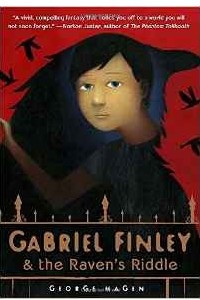 Книга Gabriel Finley and the Raven's Riddle