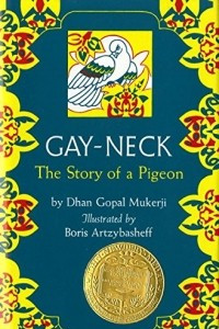 Книга Gay-Neck:the Story of A Pigeon