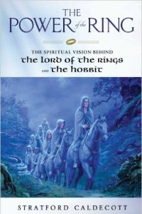 Книга The Power of the Ring: The Spiritual Vision Behind the Lord of the Rings and The Hobbit