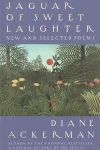 Книга Jaguar of Sweet Laughter: New and Selected Poems