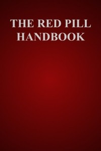 Книга The Red Pill Handbook