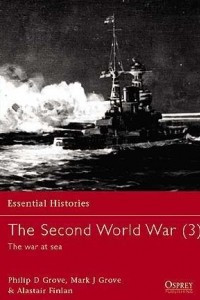 Книга The Second World War (3): The War at Sea